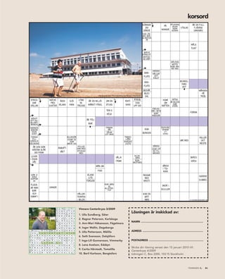 korsord
                                                                                                                                                                                                                                                                              känner
                                                                                                                                                                                                                                                                                sig
                                                                                                                                                                                                                                                                                          Ç               på -
                                                                                                                                                                                                                                                                                                                    på denna
                                                                                                                                                                                                                                                                                                                      sidan
                                                                                                                                                                                                                                                                                                                      inom   utslag
                                                                                                                                                                                                                                                                                                                                            är en full-
                                                                                                                                                                                                                                                                                                                                             fjädrad
                                                                                                                                                                                                                                                                               säker                   m inner       kem in                  dansare
                                                                                                                                                                                                                                                                               kan läk-
                                                                                                                                                                                                                                                                              are skri-
                                                                                                                                                                                                                                                                              va motion
                                                                                                                                                                                                                                                                                  på

                                                                                                                                                                                                                                                                                                                                           må la
                                                                                                                                                                                                                                                                                                                                           tunt
                                                                                                                                                                                                                                                                              ⁄skrivs
                                                                                                                                                                                                                                                                              känsligt
                                                                                                                                                                                                                                                                              kritise-
                                                                                                                                                                                                                                                                              ra hå rt
                                                                                                                                                                                                                                                                                                                    varu kod
                                                                                                                                                                                                                                                                                                                      mötte
                                                                                                                                                                                                                                                                                                                    noak ara-
                                                                                                                                                                                                                                                                              ⁄            harang
                                                                                                                                                                                                                                                                                                                     rat med

                                                                                                                                                                                                                                                                                bak-       hå ller
                                                                                                                                                                                                                                                                               plats         det
                                                                                                                                                                                                                                                                                            kallt

                                                                                                                                                                                                                                                                                bad-                                            muskel-
                                                                                                                                                                                                                                                                                                                                 svag-
                                                                                                                                                                                                                                                                               plats                                              het
                                                                                                                                                                                                                                                                               begär
                                                                                                                                                                                                                                                                                blev                                              ‹                 må ngen
                                                                                                                                                                                                                                                                                                                                                       på
                                                                                                                                                                                                                             Vårdcentralen Familjeläkarna Skrea i Halland.       dhl                                                                 träd
     stres-
      sar                             Ç                                          natur- även
                                                                                  pro-
                                                                                                                                                                            sjö-                        utan
                                                                                                                                                                                                         in-
                                                                                                                                                                                                                  är en m iljö-       om en
                                                                                                                                                                                                                                                 Ç        rikt-
                                                                                                                                                                                                                                                                    å träd
                                                                                                                                                                                                                                                                      visa
                                                                                                                                                                                                                                                                                                        hoar  fattas
                                                                                                                                                                                                                                                                                                         om är ovan
                                                                                                                                                                                                                                                                                                                bilden
     sällan                                                                      dukter irland                                                                              fara                       tresse     märkt få gel        stund               n ing     upp sig                            natten ifrå n
                                                                                                                                                                                                                                                                                            förund-
                                                                                                                                                                                                                                      ton e                                               rar i skyn
                                                                                                                                                                                                                                                                                             kort
                                                                                                                                                                                                                                                                                                                                          forma
                                                                                                                                                                                                                                      höjd
    ⁄nå got
                                                                                                                                                                                                                                                                                           ingenjör

    att ha i                                                                                                                                                                                                     är töj-
    skjort-                                                                                                                                                                                                       bar
    ärmen ?
                                    ⁄
    mannen
    bakom
     peer
                                                                                                                                                                                                                   ‹                  fransk
                                                                                                                                                                                                                                        vän
                                                                                                                                                                                                                                       så dan
                                                                                                                                                                                                                                                                                kan
                                                                                                                                                                                                                                                                              bonden
                                                                                                                                                                                                                                                                                                       tropikväxt
                                                                                                                                                                                                                                                                                                        mynnar
                                                                                                                                                                                                                                                                                                          ut i
     gynt
  finnas
                                ⁄                                                                                                                                mj ukgör
                                                                                                                                                                                                                                     list anas
                                                                                                                                                                                                                                                         tan ke-
                                                                                                                                                                                                                                                                                                         donau

                                                                                                                                                                                                                                                                                                                                                    faller
   till-                                                                                                                                                         visar de                                                                                  lära
  gänglig                                                                                                                                                           som                                                                                  knäcks
                                                                                                                                                                                                                                                                                                                                var med               det
 hälsn ing                                                                                                                                                       bryr sig                                                                                 j ultid                                                                                   mesta
                                                                                                                                                                                                        hyllas                                                                              må nfas
             är den som                                                                                                   rabatt-                                                                      dam med                                                                            visar upp
             nästan slå r                                                                                                                                                                              stickas
                                                                                                                                   växt                                                                                                                                                    sig till
               sig fram                                                                                                                                                                                  med                                                                               vardags
      lever                                                                                                                                                                                                                                                          mj uk-
                                                                                                                                                                                                                                                 välja                vara                                                                skrev
     i över-
                                                                                                                                                                                                                                                 fram                 ren-                                                                 verdi
       då d                                                                                                                                                                                                                                                         skötare
    ÷                                                                                                                                                                                                                      må n om                                                                      vänds
                                                                                                                                                                                                                                                                                                         i tid-
                                                                                                                                                                                                                            pigg                                                                         n ing
     gör vi                                                                                                                                                                                                       klaga                                                       passar
      goda                                                                                                                                                                                                                                                                                                                                          dagens
                                                                                                                                                                                                                   lite                                                         med
     soppor                                                                                                                                                                                                                                                                                                                                         dubbel
       av                                                                                                                                                                                                        fordon                                                        kreti
     plock-                                                                                                                                                                                                                          kan vara
                                                                                                                                                                                                                                        av                                                              sker i
     ar man                                                                       vinner                                                                                                                                             klister-
                                                                                                                                                                                                                                       typ
                                                                                                                                                                                                                                                                                                       sculler
      bär
       och                                                                                                                                                                                             hå ller                                                                kan en
     svam p i                                                                                                                                                                                          tem pen                                                                 bå t
                                                                                                                                                                                                       i bilen                                                                 vara                                                       © svenska korsord ab




                                                                                                                                                                                                        Vinnare Centerkryss 3/2009
                                                                                                                  ger       en                   låter                  blir
                                                                                                                 skön
                                                                                                                avkopp-      sç
                                                                                                                           jord-
                                                                                                                           nä ra
                                                                                                                                                inställ-Çg
                                                                                                                                                  samt förbud           lätt
                                                                                                                                                                                           tvätt-

                                                                                                                  ling      man                                         röda                 ade
                                                                                                                                                genlj u d
                                                                                                                ÷                                     Ç
                                                                                                                 s e
                                                                                                                lyssnar

                                                                                                                   s
                                                                                                                  lydig
                                                                                                                             m
                                                                                                                             ö
                                                                                                                                                  e s t e
                                                                                                                                                  k    a n
                                                                                                                                                              blev
                                                                                                                                                             gam mal
                                                                                                                                                                                             r
                                                                                                                                                                                             e
                                                                                                                                                                                                                                                                  Lösningen är inskickad av:
                                                                                                                  hund



                                                                                                                   k
                                                                                                                    på
                                                                                                                 fäller
                                                                                                                den som
                                                                                                                  vill       r                    o k b e
                                                                                                                                                             kille i
                                                                                                                                                            särklass


                                                                                                                                                                                             n
                                                                                                                                                                                                        1. Ulla Sundberg, Säter
                                                                                                                  illa
                                                                                                                                                kan gäd-

                                                                                                                 v i         s                      l u r                                    a          2. Ragnar Peterson, Karlskoga
                                                                                                                                                da i vass
                                                                                                                                                 läkar-
                                                                                                                 ⁄
                                                                                                                 blir
                                                                                                                                                 slang
                                                                                                                                                                        utan                ute-
                                                                                                                   l
                                                                                                                man av
                                                                                                                skadan
                                                                                                                stänga
                                                                                                                             å                    s a    a               in-
                                                                                                                                                                       tresse
                                                                                                                                                                                            slut-
                                                                                                                                                                                            ande
                                                                                                                                                                                                                                                                  NAMN ........................................................................
                                                                                                                          luktade
                                                                                                                kärra hunden

                                                                                                                ÷
                                                                                                                             n
                                                                                                                            som

                                                                                                                          känner
                                                                                                                                                  o s a d
                                                                                                                                                            backa-
                                                                                                                                                                                             e          3. Ann-Mari Håkansson, Fågelmara
                                                                                                                  v        a g                    n    v e  fallö
                                                                                                                                                                                             n
                                                                                                                                                                                                        4. Inger Wallin, Degeberga
                                                                                                                                                             solo
                                                                                                                är ju               som dom
                                                                                                                pelle
                                                                                                                svans-
                                                                                                                 lös
                                                                                                                           n          typ
                                                                                                                                    tenn is-
                                                                                                                                     tour
                                                                                                                                                  d e m                          ande-
                                                                                                                                                                                 möte        b
                                                                                                                                                                                                                                                                  ADRESS ......................................................................
                                                                               ut märkt                                                         har vissa
  en i
           Ç
           m         tänder mynt i    ljus-    Çg
                                                         måla
                                                         med        Çe          ligger i
                                                                                        k  Çb
                                                                                                       sago-
                                                                                                        orm
                                                                                                                           a a                      n ä s
                                                                                                                                                   för
                                                                                                                                                                                             a
                                                                                                                                                                                                        5. Ulla Pettersson, Målilla
                                                                               söder om                                                         affärer
släkten              snabbt england huvud                syra                    s-holm                grej                                       satir
 låter                                Ç
  o h                          c e n                                 t           e r p a                                   r t                    i s t e                                    r
                              ny-
  för-
 vånat                      badad
 himla                      ÷                            om en                                                             hållit

  s e
 klar
börjar
räkn ing
                             r e n                       stund
                                                         efter
                                                          två
                                                                     s           n a r t                                     p
                                                                                                                            låda
                                                                                                                          stoppar
                                                                                                                            blod
                                                                                                                                                  r a t a                                    t          6. Seth Svensson, Dalsjöfors
÷                           fästas                                                           fält                                   kanske
e t t                          n i t                                 a           s   y t                                   a                      o m    n
                                                                                                                                                                       göra
                             bäst                                                           anger                                    som                                                   provat
                                                                                            jätte-                                                                      illa
                            möjliga                                                        lång tid                                 kanske
tillhör

  e l
toppen
 drog
 runt
                             i t    Çr
                                               ton i
                                               skalan
                                                                    brassica
                                                                    på latin
                                                                     den är
                                                                    ej klok
                                                                                 k å l
                                                                                                                 som
                                                                                                                mulen     ›l e                    n    p s
                                                                                                                                                            hör upp!
                                                                                                                                                              känns
                                                                                                                                                            inte bra
                                                                                                                                                              i ögat
                                                                                                                                                                                             t          7. Inga-Lill Gunnarsson, Vimmerby                         POSTADRESS ...............................................................
÷                                Çl e                                                                  firas                        längre in                                    mår
v r e                        d
                                      gillar
                                      barn                           d           e r   Çe             26 sep-
                                                                                                                           u         söder-
                                                                                                                                      bergs       i n i                          sjö-
                                                                                                                                                                                             e
                                                                                                      tem ber                                                                    sjuk

                                                                                                                                                                                                        8. Lena Axelson, Edsbyn
                                                                                                                                     doktor
           brinner                                        m inns                                                                                bröd-

    v                        e k e                                   å           d a l i                                   n g                      a n i                                    s
önskar på lj us                                         nog krav-
                                                        aller -31                                                                               krydda
 onöjd  hårt
            virke                                        carina                                                                                  jag
÷
m e r                        a    k a
                                      gala-
                                                                     r           e t    n
                                                                                                       ses
                                                                                                                             l
                                                                                                                          rätts-
                                                                                                                                                  e g a l                                    t                                                                    Skicka din lösning senast den 15 januari 2010 till:
                                                                                                                                                                                                        9. Carita Härstedt, Tomelilla
                                      vagn                                                             ihop               giltigt
blir det                                                                         får
  k a                        l l a r                                 e             a p a                                   n a                    g e    l                                   a                                                                    Centerkryss 4/2009
hösttid                                                                                                                                                                 väl i
                                                                               kungen
bra med                                                                                                                                                                götet
ordn ing                                                                        i lön
÷                                      gör
r e d                        a    r i                                n           g l ÷ r
                                                                                     a                                       s                    o l d a                                    t
                                                                                                                          var en


                                                                                                                                                                                                        10. Beril Karlsson, Bengtsfors
                                      långa


                                                                                                                                                                                                                                                                  tidningen C, Box 2200, 103 15 Stockholm
                                      köer                                                                                svejk
                                                                                                                                                                                © svenska korsord ab




                                                                                                                                                                                                                                                                                                                                      TIDNINGEN C
                                                                                                                                                                                                                                                                                                                                       TIDNINGEN C
                                                                                                                                                                                                                                                                                                                                                      ..   31
                                                                                                                                                                                                                                                                                                                                                           31
 