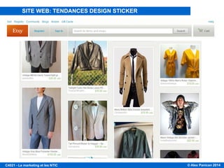 © Alex Panican 2014C4021 - Le marketing et les NTIC
SITE WEB: TENDANCES DESIGN STICKER
 