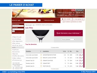 © Alex Panican 2014C4021 - Le marketing et les NTIC
LE PANIER D’ACHAT
 