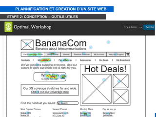 © Alex Panican 2014C4021 - Le marketing et les NTIC
PLANNIFICATION ET CREATION D’UN SITE WEB
ETAPE 2: CONCEPTION – OUTILS UTILES
 