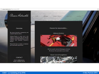 © Alex Panican 2014C4021 - Le marketing et les NTIC
PLATEFORMES DE CRÉATION DE SITES WEB (GRATUITES): WIX.COM
 