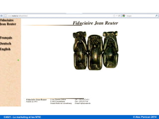 © Alex Panican 2014C4021 - Le marketing et les NTIC
PAGE D’ACCUEIL, PHOTO D’IDENTITÉ DU SITE: MESSAGE ?
 