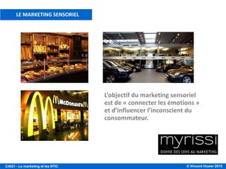 © Vincent Huwer 2016C4021 - Le marketing et les NTIC
La PLACE: stratégie de distribution
Distribution intensive
Distribution sélective
Distribution exclusive
Maximum de distributeurs.
Biens de consommation
courante, (FMCG = Fast Moving
Consumer Goods).
Nombre limité de distributeurs.
Parfums, télévisions, ordinateurs,
électroménagers, …
Un seul distributeur.
Produits de luxe.
 