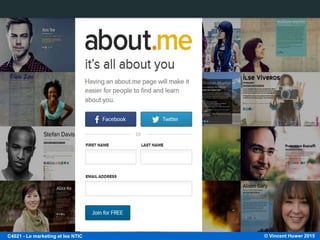 © Vincent Huwer 2016C4021 - Le marketing et les NTIC
 