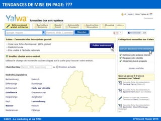 © Vincent Huwer 2016C4021 - Le marketing et les NTIC
TENDANCES DE MISE EN PAGE: ???
 