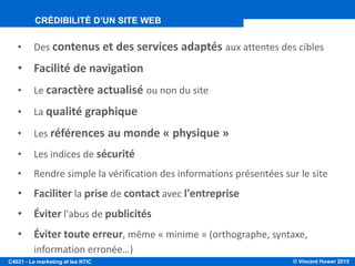 © Vincent Huwer 2016C4021 - Le marketing et les NTIC
OUTIL DE VENTESITE WEB ET OBJECTIFS
OUTIL DE VENTE
 
