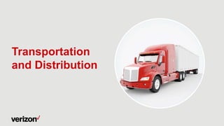 Transportation
and Distribution
 
