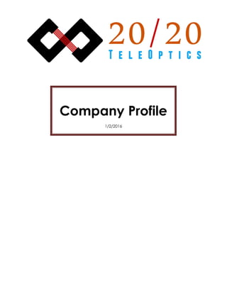 Company Profile
1/2/2016
 