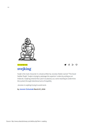 Source: http://www.urbandictionary.com/define.php?term=svejking
46
 