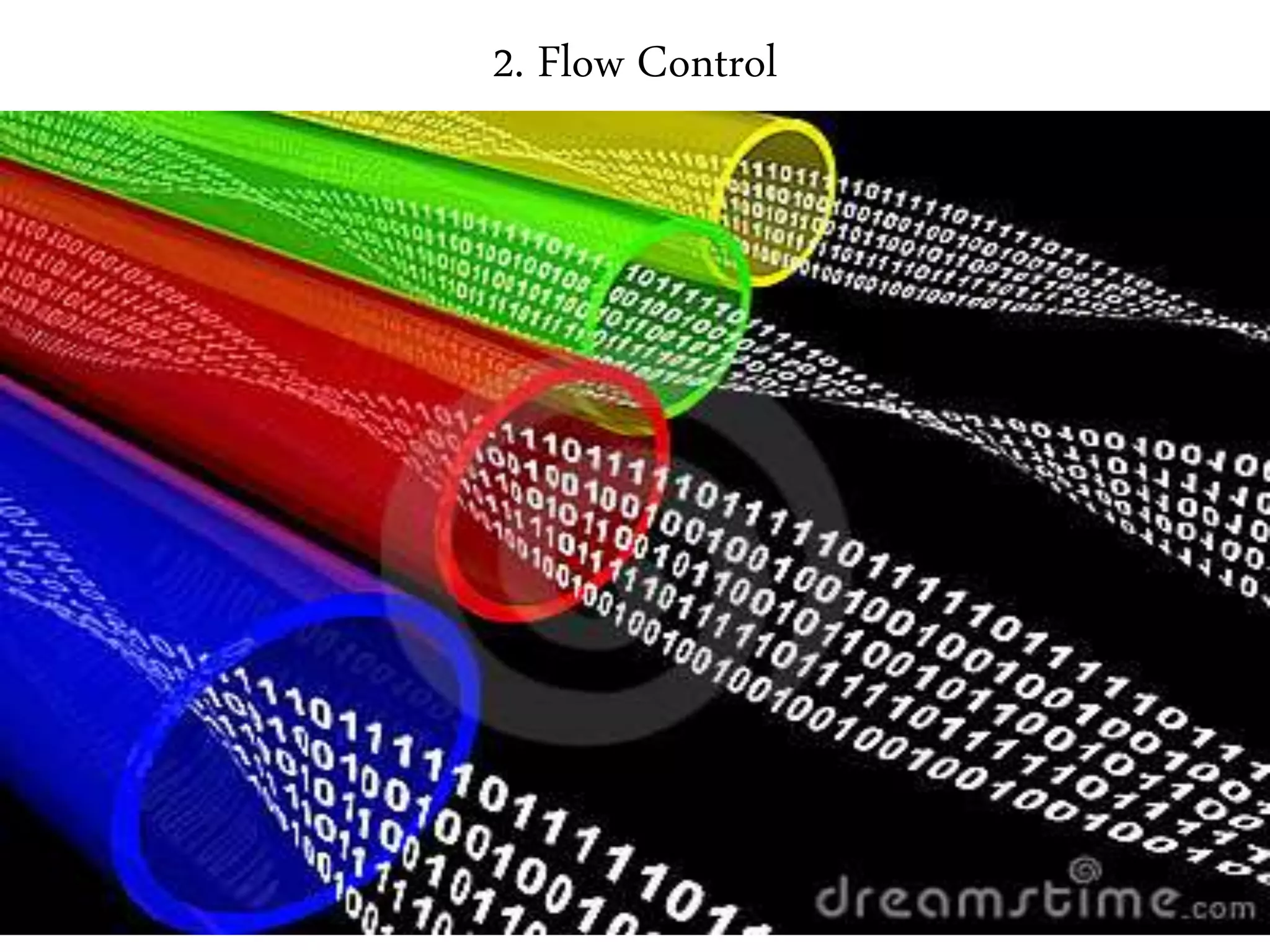 2. Flow Control
 
