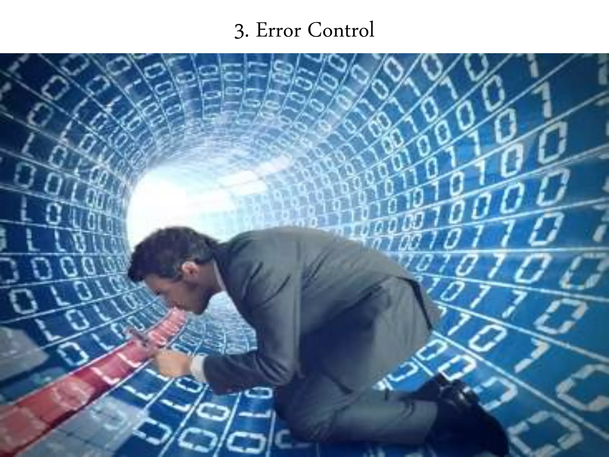 3. Error Control
 