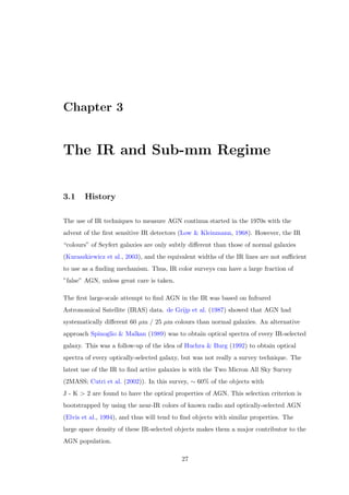 rst to discover these types, the major-ity 
of AGN with visible host galaxies fall under this class, known as Seyfert Galaxies. 
Seyfert, in his  