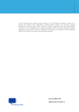 Case studies for the cyber-security of IACS
ERNCIP Project 55
As the Commission's in-house science service, the Joint Research Centre's mission is to
provide EU policies with independent, evidence-based scientific and technical support
throughout the whole policy cycle. Working in close cooperation with policy Directorates-
General, the JRC addresses key societal challenges while stimulating innovation through
developing new methods, tools and standards, and sharing its know-how with the Member
States, the scientific community and international partners.
LB-NA-27098-EN-N
doi:10.2788/21726
ISBN 978-92-79-45417-2
 