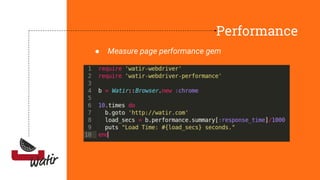 Performance
● Measure page performance gem
 