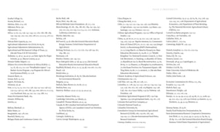 241Food & ProsperityIndex
Acadia College, 65.
Acosta, Richard, 121.
Adesina, Akin, 214, 218.
Adkisson, Perry, 190.
Afghanistan, 157.
Africa, 13-16, 123, 136, 147, 149, 157, 160, 166, 186, 189-
190, 194-197, 200, 202, 206, 208-210, 213-214, 216-217,
219-221.
African Risk Capacity, 95, 220.
Agricultural Adjustment Act (AAA), 82-84, 87.
Agricultural Adjustment Administration, 82.
Agricultural and Mechanical College of Texas, 33.
(See also Texas A & M University)
Alabama, 13, 36-37, 39, 40-41, 43: State Agent for Negro
Schools, 40-41; Macon County, 40-41.
Alemán Valdés, Miguel, 121.
Alliance for a Green Revolution in Africa (AGRA), 12,
14, 16, 28, 215, 217-220: “breadbasket region,” 219;
Market Access Program, 219; Program for Africa’s
Seed Systems (PASS), 217-218.
Amazon Basin, 20.
Annan, Kofi, 14, 219.
Appert, Nicholas, 84.
Arkansas, 36, 46.
Asia, 12-13, 15, 73, 102, 123, 136, 139, 141-142, 146-147,
150-153, 156-157, 166, 186, 193, 206, 208-210, 213-214,
219: Southeast Asia, 34, 150, 152, 154, 188, 213.
Asian Development Bank, 164.
Atwater, Wilbur, 84.
Austria, 53.
Balfour, Marshall, 72.
Baltic States, 52.
Bangladesh, 156, 178, 200.
Beachell, Henry, 155.
Bellagio Study and Conference Center, 163.
Berlin Wall, 188.
Beyer, Peter, 184-186, 194.
Bill and Melinda Gates Foundation, 28, 217, 219.
Biotechnology, 28, 181, 184, 186-187, 189, 191-195, 197,
200, 202-203, 207-209, 213-214, 221, 227: Asilomar,
California conference, 191.
Blackie, Malcolm, 197.
Bolivia, 128.
Boll weevil, 34-36. (See also General Education Board;
Knapp, Seaman; United States Department of
Agriculture)
Borlaug, Norman, 20, 111, 115-116, 119, 158-159, 161,
169, 186, 227.
Botswana, 178.
Bowles, Chester, 136, 139, 152.
Boys clubs/girls clubs, 37-38, 49, 53-55. (See General
Education Board; International Education Board)
Bradfield, Richard, 18-20, 22-23, 29, 98, 105-106, 110, 167.
Brazil, 178.
British Isles, 52.
Brookings Institution, 81-83, 87. (See also Institute
for Government Research)
Bulgaria, 53-54.
Bullock, Mary Brown, 62, 65-66, 70-73.
Burkina Faso, 219.
Buttrick, Wallace, 29-30, 32-33, 35, 40-42, 45.
Camacho, Manuel Ávila, 103.
Cambridge University, 54: Library, 55.
Campbell, Thomas Monroe, 40-41, 43.
Canada, 87-88: Canadian International Development
Agency (CIDA), 156; Canadian Council on Nutrition,
87; Nova Scotia, 65.
Caribbean, 34.
Carnegie, Andrew, 43.
Carver, George Washington, 39, 49.
index
Chen Zhiqian, 61
Chiang Kai-shek, 70-72.
Chile, 27, 129, 131-132, 139, 142, 156, 229: Ministry
of Agriculture, 129-130; Los Andes, 130; Paine, 130;
Santiago, 130-132; Temuco, 130-131.
Chilean Agricultural Program, 129-132: Office of Special
Studies, 129.
China, 25, 56, 60-70, 72-73, 79, 102, 133, 136, 149-150,
193, 200, 229-230 : Baptist missions, 62; Communist
Party of China (CPC), 61, 70-72, 136, 150, 230; Jiangxi
Soviet, 70; Kuomintang (KMT) (Nationalists),
70-72; Long March, 70; Manchu Dynasty, 60; Mass
Education Movement, 61, 64-68, 71-72; “Middle
Kingdom,” 62; National Economic Council, 72; New
Life Movement, 71; Nanking, 72; Republic of China,
70; Republican era, 62; Rural Reconstruction, 25, 60,
66-69, 71-73; Shaanxi, 70; Shanghai, 65; southeastern,
70; Szechuan Province, 60; Tiananmen Square, 188;
Ting Hsien, 65-66, 71-72; western, 72. (See also Mass
Education Movement)
Chinese Academy of Agricultural Sciences, 190.
Christiaensen, Luc, 210.
Cold War, 136-139, 188, 207-208, 211.
Colombia, 27, 128-129, 131-132, 136-137, 139, 142, 144,
147, 156, 160, 162, 167, 208, 229: Bogotá, 129, 138;
Cali, 160, 162; Cauca Valley, 129; La Violencia, 138;
President, 128.
Colombian Agricultural Program (CAP), 129: Caja
Agraria, 129; corn germplasm bank, 129, 161, 176.
Colorado Fuel and Iron Company, 42.
Colorado National Guard, 42.
Columbia University, 85.
Consultative Group on International Agricultural
Research (CGIAR), 166, 179-182, 187, 190,
195-197, 211. (See also International Food Policy
Research Institute)
Conway, Gordon, 210-212, 214-215.
Cornell University, 19, 51-52, 56, 63, 85, 105, 108, 140,
150, 193, 202, 208: Department of Agricultural
Economics, 108; Department of Plant Breeding,
63; The Essential Electronic Agricultural Library
(TEEAL), 202.
Cornell-Los Baños program, 150-151.
Costa Rica, 128: Turrialba, 128.
Cullather, Nick, 76.
Culver, John C., 103-104.
Cummings, Ralph W., 140, 142.
Daniels, Josephus, 22, 100-101, 103-104.
Darwin, Charles, 149.
Datta, S.K. De, 155.
Demery, Lionel, 210.
Denmark, 48-49, 55: Copenhagen, 51.
DeVries, Joe, 218.
Drinker, Cecil K., 83.
Duke University School of Medicine, 88.
Dulles, Allen, 138.
Dulles, John Foster, 138.
Economic Commission for Africa, 123, 164.
Ecuador, 132, 134, 178.
Ehrlich, Paul, 149.
Eisenhower, Dwight, 138.
Ethiopia, 12, 123, 216, 219.
Europe, 15, 25, 45, 49, 52-53, 56, 59, 66, 70, 73, 79-80, 92,
94, 102, 105, 133, 228-229: Central, 53; Eastern, 25, 52;
Northern, 25, 49, 52-54; Western, 52.
Fairway Farms, 78-79, 81.
Family Food Production Demonstration, 80.
Farm demonstration/Farmers’ Cooperative Demonstra-
tion Work, 21, 25, 33-45, 49, 51, 54-55, 57, 64, 69, 73,
78, 89, 101, 108. (See General Education Board; Knapp,
Seaman; United States Department of Agriculture)
240
food & prosperity
 