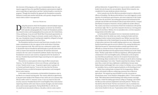 Chapter Five: Turning to Mexico 103102 Food & Prosperity
the structure of the program, as the 1935 recommendation had, the 1936
request suggested that a few qualified Foundation representatives might be
sent to study Mexico’s agriculture and then “outline broadly a constructive
program.” Though this would be the approach the Foundation eventually
followed, it would take another half decade, and a greatly changed interna-
tional context, before it was approved.
Shifting Priorities
D
uring this period in which the Foundation rejected multiple requests
to fund a Mexican agriculture program, its interests lay elsewhere,
both topically and geographically. Overall, the Foundation’s priority
was research science, and its geographical focus areas were the United States,
China, and Europe. It was not until World War II foreclosed opportunities in
China and Europe that it began to seriously consider work in Mexico. By
late 1940, Foundation research funding had completely collapsed in Europe
and was greatly diminished in war-torn China.
The Foundation had been forced to pull back from virtually all of its
major commitments in the two regions of the world where it had done
its most important work. War relief was not a substantive option. John
D. Rockefeller had not founded his philanthropies to provide short-term
relief, no matter how desperate the demand. He had been interested
instead in the root causes of mankind’s problems. Rather than having the
Foundation’s resources and creativity marginalized for the duration of
the war, President Raymond Fosdick began searching for new regions and
new problems.
This led first to a more general redirecting of efforts toward Latin
America. “As the Foundation is driven out of Europe, and perhaps out
of Asia,” Fosdick wrote in 1941, “its greatest opportunity is going to be
in Central and South America.” It was at this time that the Division
of Natural Sciences recalled its European representative and reassigned
him to Latin America.
In the midst of this reorientation, the Rockefeller Foundation came to
see Mexico as a natural starting point. The country offered an opportunity
to do good work outside of the theaters of war, and to do so in a manner that
did not conflict with U.S. interests. In fact, it was very much in line with
security concerns. President Roosevelt’s Good Neighbor Policy had aimed at
improving relations with Latin America mostly through a non-intervention
policy and economic agreements. During World War II, with the rise
of a small fascist movement in Mexico, the policy took on a more explicit
political dimension. It targeted Mexico in 1940 to secure a stable southern
border, but also because the new president, Manuel Ávila Camacho, was
considered to be more moderate and pro-American.
Ávila Camacho was the first Mexican president receptive to Roosevelt’s
efforts at friendship. The Mexican Revolution of 1910 had triggered a revolv-
ing door of revolutionary governments, each more suspicious of the United
States than the one before. Succeeding governments had nationalized the
railroads and oil fields and introduced radical land-reform policies. Unequal
distribution of property remained a chronic problem for modern Mexico.
The country was home to movements of both the revolutionary left and the
reactionary right. The U.S. saw Ávila Camacho’s election as a turning point.
Roosevelt sent Henry Wallace, his vice president-elect, to Ávila Camacho’s
inauguration in December 1940.
As the Rockefeller Foundation’s Survey Commission would do soon
after, Wallace drove the whole way south, crossing the border and then
stopping to look at various farms along the way. Wallace was more than
vice president-elect of the United States; he was also the former Secretary
of Agriculture and one of the world’s leading experts on corn. Ambassador
Daniels hosted him upon his arrival in Mexico City, noting that Mexicans
liked him because he “represented modern scientific agriculture, both
officially as a former Secretary of Agriculture and in his own person as a
man closely identified with the popularization of hybrid corn in the United
States.” Wallace spoke before the Mexican legislature, affirming Roosevelt’s
commitment to the Good Neighbor policy. Enthusiastic as his reception
was from Mexican politicians, however, his reception from farmers was
overwhelming. Many traveled to the U.S. embassy to ask his advice, forming
a kind of impromptu “corn clinic.” Daniels stated that the embassy “looked
more like a county fair than a diplomatic establishment, because many
Indian farmers had brought their corn to show it to Wallace, not as a visiting
vice president, but as a world-recognized authority on the breeding of corn.”
Rather than rushing home to prepare for his inauguration, Wallace
spent a full month in Mexico conducting a personal tour of Mexican
agriculture. “He traipsed up steep hillsides to see the corn grown in
mountainous areas,” wrote Wallace’s biographers, John C. Culver and John
Hyde. “[He] talked about hybrid breeding with Indian farmers and eager
students, visited the leading agricultural college at Chapingo, and studied
the Mexican diet and farm implements and work patterns.” Wallace was
shocked by what he found. The best corn farms he saw, in a lowland area
near Zacupa, about two hundred miles northwest of Mexico City, produced
only twenty bushels to the acre. “A generation earlier it had produced
 