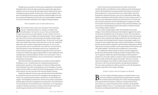 175174 Food & ProsperityChapter Eight: Taking Stock
Though this was a period of criticism and reconsideration, the Rockefeller
Foundation did not reject the major assumptions supporting its agriculture
initiatives, such as the central role of the agricultural scientist and the role of
technology in improving seeds, fertilizer, pest control, and irrigation. If the
focus on yield had proved too narrow, what else could be brought to the strat-
egy to promote lasting food security? In the 1970s, the Foundation embarked
on a serious study and reorientation of its Conquest of Hunger program.
New Leadership and the Green Revolution
B
y the end of his tenure, Harrar was well aware of the mounting
criticism. “Professional interest in, and press coverage of, the
Green Revolution,” he stated in 1970, was “keen and world wide.”
Though “some discern a new age of plenty,” he said, to others “the Green
Revolution appears to be fraught with potential dangers.” Harrar suggested
that some of the criticism came from people who simply resisted change.
“Fundamental changes evoke fundamental fears,” he said, and “such change
often leaves behind those whose vested interests lie in the more traditional
approaches and in analyses supporting the status quo.” In 1971, his last
year as president, Harrar conceded that “some observers” worried that the
Green Revolution in many developing countries was “making the rich
richer and the poor poorer, accelerating the migration of the rural poor to
already overcrowded cities, aggravating problems of under-employment and
unemployment, and presenting new threats to the environment.” Still, as
the father of the Green Revolution, it was very hard for him to undertake a
fundamental reassessment.
John Hilton Knowles succeeded Harrar as president of the Rockefeller
Foundation in 1972. A medical doctor by training, Knowles gained his
administrative experience as the youngest-ever director of Massachusetts
General Hospital. Soon after assuming his post at the Foundation, he under-
took an intensive effort to evaluate all of the existing programs. In the course
of this analysis, he took criticisms of the Green Revolution seriously.
Despite the upheaval of the late 1960s, Knowles believed that philanthro-
py could still be relevant and useful if it responded to the changing social
context. His evaluation process aimed to provide the “wit and intellectual
capacity” the Foundation would need to “maintain the richness of pluralism
and heterodoxy which has strengthened our national life” and contributed to
“social melioration.” He started the process in December 1972 by appointing
a program committee of trustees to conduct the first formal review of the
overall program and policies of the Foundation since 1958.
As the review process moved forward, the trustees were forced to
consider the effects of worldwide economic inflation and the declining asset
values of the Foundation’s investment portfolio. Steep drops in stock prices
had contributed to a 52-percent decline in the constant-dollar value of the
Foundation’s endowment between 1964 and 1974. Meanwhile, double-digit
inflation contributed to what Knowles called an “erosion of money power,” so
that even as the Foundation experienced a sharp decrease in its income and
assets, it had to spend more on each individual grant or program to be effec-
tive. Knowles also believed that an explosion of specialized knowledge in the
social sciences and development theory had created an “absolute increased
cost of solving complex problems.”
Even as these changes began to affect the Foundation and its work,
changes in the institutional landscape of development suggested the need to
reevaluate the Foundation’s role. In the postwar context, new international
organizations like the United Nations, the World Bank, and the International
Monetary Fund, combined with foreign aid offered by the United States and
other nations in the developed world, created an increasingly complex envi-
ronment for work in global agriculture, health, and development. As Knowles
pointed out, governments, nonprofits, and international organizations offered
“huge sources of money available to work toward solutions of the nation’s and
the world’s problems,” that had not been available only 20 years before.
The combination of these changes in finances and roles suggested to
Knowles that the Rockefeller Foundation needed to fundamentally restruc-
ture its approach. Rather than operate field programs with hundreds of
employees in a few select nations or research centers, the Foundation should
become a broker of ideas and a catalyst for change. “We must,” he stated,
“place more emphasis on our ability to influence policy and the allocation
of resources” and “focus increased attention on leadership development.”
This new vision would heavily influence priorities in all of the Foundation’s
programs, especially in the Conquest of Hunger.
A Shift in Focus for the Conquest of Hunger
B
y 1971 the Conquest of Hunger program accounted for about 20 per-
cent of the Foundation’s grantmaking and programmatic spending.
This included continued funding of in-country operating programs,
international research institutes, conferences, and agricultural educa-
tion. However, as a result of Knowles’s policy evaluation, the Rockefeller
Foundation shifted its focus to “second-generation” problems of the Green
Revolution, including food distribution, nutrition, rural population
 