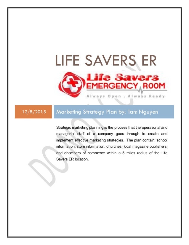 Life Savers Er Marketing Strategy Plan By Tam Nguyen Strategic Life Savers Er Marketing Strategy Plan By Tam Nguyen Strategic