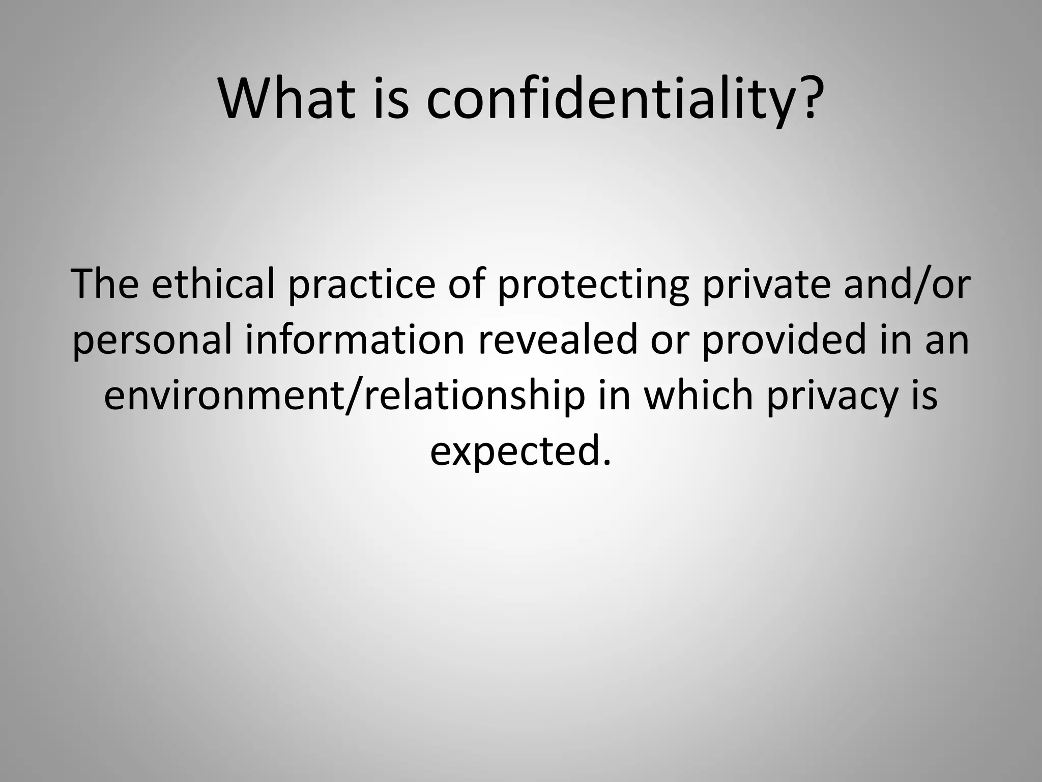 Confidentiality | PPTX