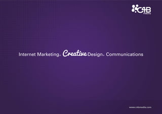 Internet Marketing.

Creative Design. Communications

www.c4bmedia.com

 
