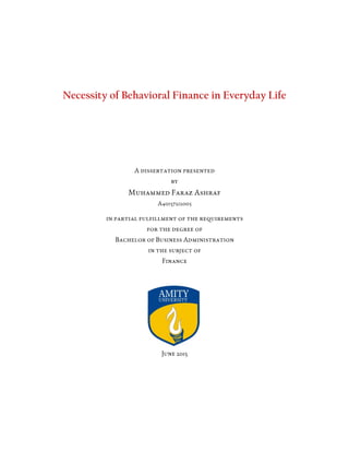 Necessity of Behavioral Finance in Everyday Life
 