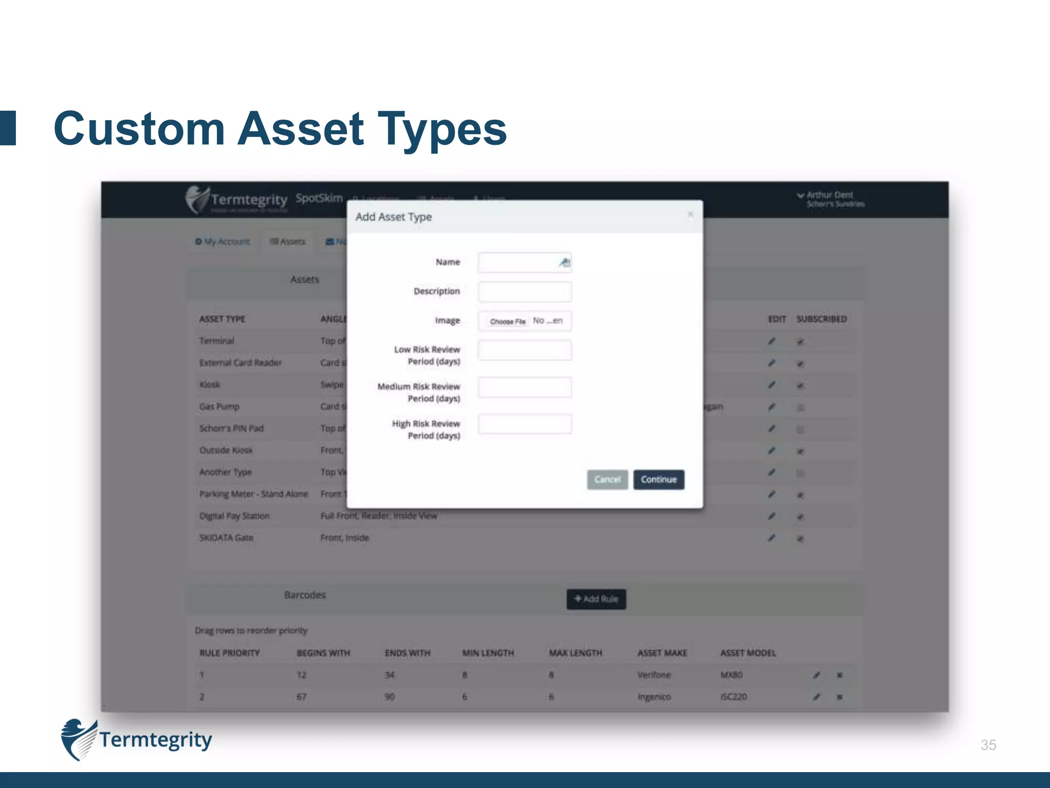 35
Custom Asset Types
 