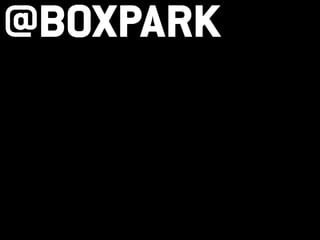 @boxpark
 
