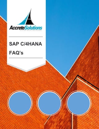SAP C/4HANA
FAQ’s
 