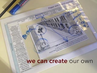 we can create our own
 
