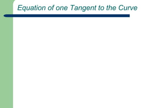 Gradient of Tangents to the Curve