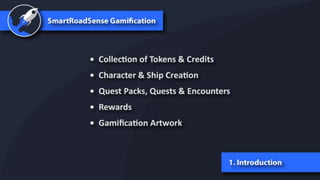 C4Rs - Crowd Sensing, Gamification and Our roads