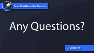 C4Rs - Crowd Sensing, Gamification and Our roads