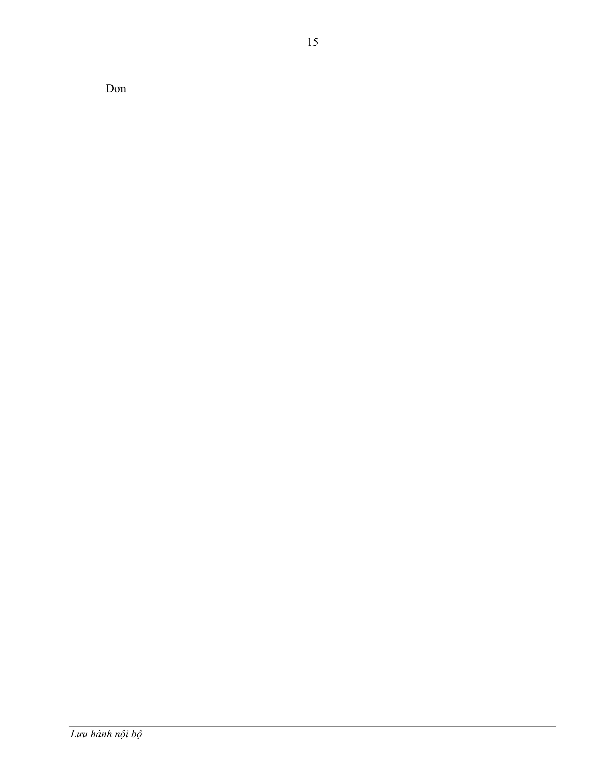 15
Lưu hành nội bộ
Đơn
 