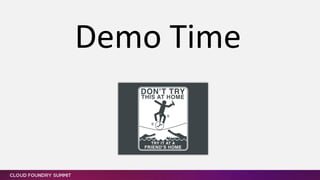 Demo Time
 