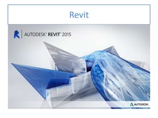 Revit
 