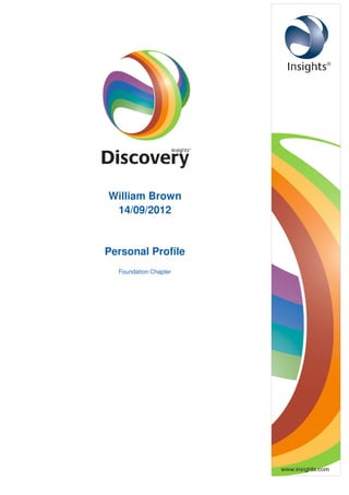 William Brown
14/09/2012
Personal Profile
Foundation Chapter
 