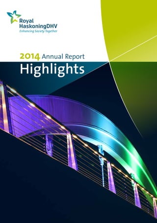 2014 Annual Report
Highlights
 