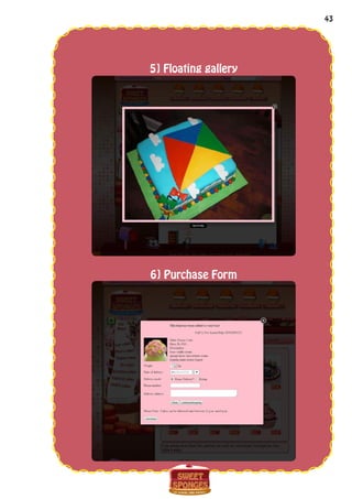 43
5] Floating gallery
6] Purchase Form
 