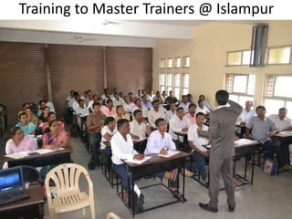 Training to Master Trainers @ Islampur
 