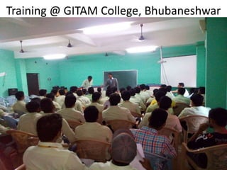 Training @ GITAM College, Bhubaneshwar
 