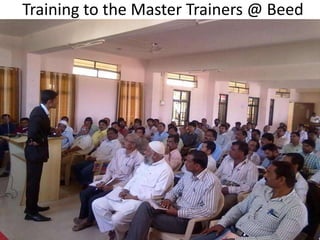 Training to the Master Trainers @ Beed
 