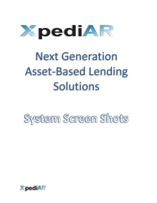 Next Generation
Asset-Based Lending
Solutions
 