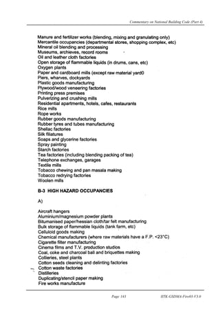 Commentary on National Building Code (Part 4)
Page 143 IITK-GSDMA-Fire03-V3.0
 
