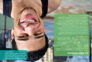 Alprincipio,lepuededarlasensacióndequesuidentidad
sebasasolamenteenserseropositivo.Peroesimportante
entenderquenoesmásqueunapartedesuvida.
Enfocarseenlaeducación,elempleoylaparticipaciónen
lacomunidadpuedenayudarleasentirseempoderadoy
encontrol.Elcontinuarconsueducaciónyllevaracabo
susmetas,nosóloleayudadesdeunpuntodevista
económico,perotambiénpuedeproporcionarlenuevas
oportunidadesquenohubiesepensadoustedantesque
fueranaserposibles.
ELVIHpuedequenoseasuúnicalucha.Lahomofobia
yelestigmarelacionadoconelVIHsiguensiendolos
problemasmásimportantesparaloshombresgayy
bisexualesseropositivos.Losjóvenesgayenparticular
todavíaluchancontralaintimidaciónyelacoso.Además,
susaludpuedeverseafectadapormuchasotras
preocupaciones,comoeltrabajo,quedarsesinhogar,la
faltadecuidadomédico,lapobreza,suestatusmigratorio,
ylaviolencia.Confrecuencia,esnecesariotratarestos
problemasporseparadoomientrassebuscaatención
médicaparaeltratamientodelainfecciónporelVIH.Las
organizacionesdeservicioscomunitariosyparaelSIDA
puedenayudarleconestosdesafíos.
Lavidacontinúa
“Meinforméaltantolosmáspude
sobreloqueestásucediendoen
estaepidemia,deestamanerasoy
capazdecompartirlainformación
conotros.”
1213
 