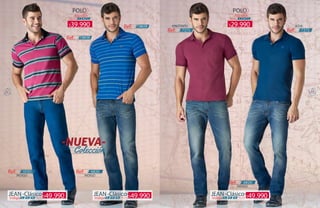 9796
POLO
TALLAS
-Algodón-
-S- -M- -L-
Ref: 738039
Ref: 738038
Ref: -7375-Ref: -7375- Ref: -7375-Ref: -7375-
POLO
TALLAS
-Algodón-
-S- -M- -L-
JEAN-Clásico-
-Índigo- TALLAS-34- -36--32-
JEAN-Clásico-
-Índigo- TALLAS-34- -36--32-
JEAN-Clásico-
-Índigo- TALLAS-34- -36--32-
Ref:
ÍNDIGO
-10101-
Ref:
ÍNDIGO
-6820-
Ref:
ÍNDIGO
-6820-
VINOTINTOVINOTINTO AZULAZUL39.990$
49.990$49.990$49.990$
29.990$
 