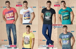 98 99
JEAN-Clásico-
-Índigo- TALLAS-34- -36--32-
JEAN-Clásico-
-Índigo- TALLAS-34- -36--32-
T-SHIRT
TALLAS
-Algodón-
-S- -M- -L- -XL-
T-SHIRT
TALLAS
-Algodón-
-S- -M- -L- -XL-
Ref: Ref: Ref:Ref:
Ref:
Ref: Ref:
Ref:
-72186- -72184- -72187--72185-
-72189-
-6820- 10101
-72183-
49.990$
19.990$ 19.990$
49.990$
 
