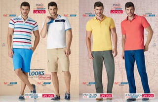 101100
BERMUDA
-Drill- TALLAS-34- -36--32-
Ref:Ref:
VERDECELESTE
-4001--5102- Ref:
ÍNDIGO
-10101-Ref:
TAUPÉ
-5101-
POLO
TALLAS
-Algodón-
Ref: Ref:-1879- -1605- Ref: -7375-Ref: -7375-
POLO
TALLAS
-Algodón-
-S- -M- -L-
PANTALÓN
-Drill- TALLAS-34- -36--32-
MOSTAZA SALMÓN
JEAN-Clásico-
-Índigo- TALLAS-34- -36--32-
-S- -M- -L- -XL-
49.990$ 49.990$
34.990$ 29.990$
49.990$
 