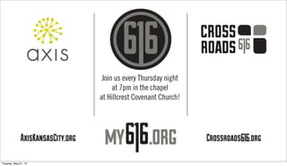 Tuesday, May 21, 13
 