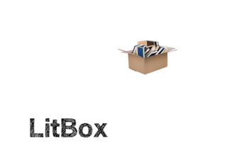 LitBoxLitBox
 