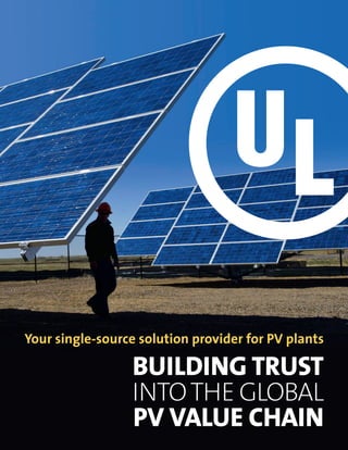 Building Trust
intothe global
PV Value Chain
Your single-source solution provider for PV plants
 